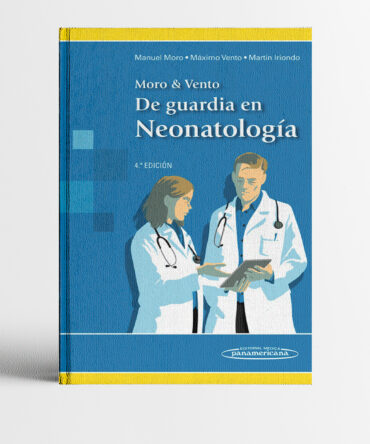 Portada del libro Moro & Vento De Guardia en Neonatología 4ta Edición