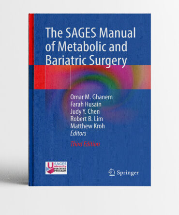 Portada del libro The SAGES Manual of Metabolic and Bariatric Surgery 3rd edition