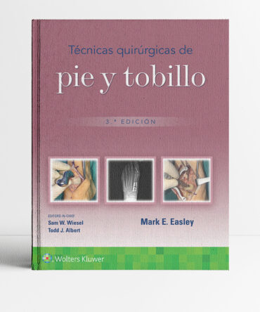 Portada del libro Técnicas Quirúrgicas de Pie y Tobillo 3era edicion