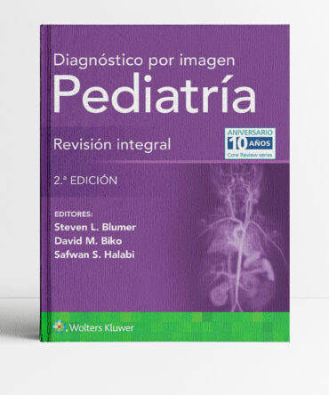 Portada del libro Diagnóstico por imagen Pediatría Revisión integral 2a edicion - Blumer