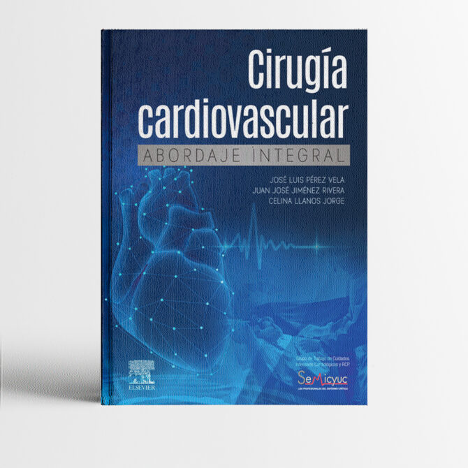 Portada del libro Cirugía cardiovascular 1era edición Abordaje integral - Perez