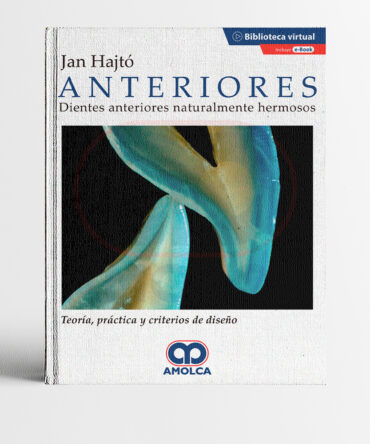 Portada del libro Anteriores Dientes Anteriores Naturalmente Hermosos