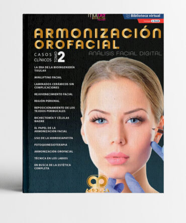 Armonización Orofacial Análisis Facial Digital Casos Clínicos Tomo 2_w