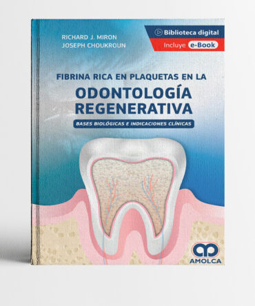 Portada del libro Fibrina Rica en Plaquetas en la Odontología Regenerativa