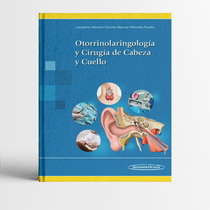 Portada del libro Otorrinolaringología y Cirugía de Cabeza y Cuello 1era edición