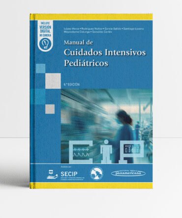 Portada del libro Manual de cuidados intensivos pediátricos 6a edición - SECIP